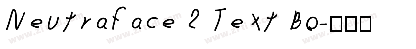 Neutraface 2 Text Bo字体转换